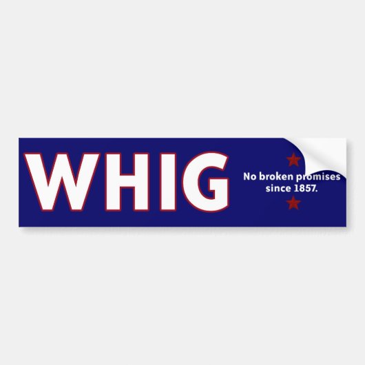 Whig-partij Bumpersticker (Voorkant)