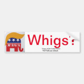 Whigs Bumpersticker (Voorkant)