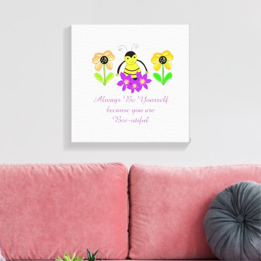 Whimsical Bee met bloemen en Gezegde Canvas Afdruk (Insitu (Woonkamer))