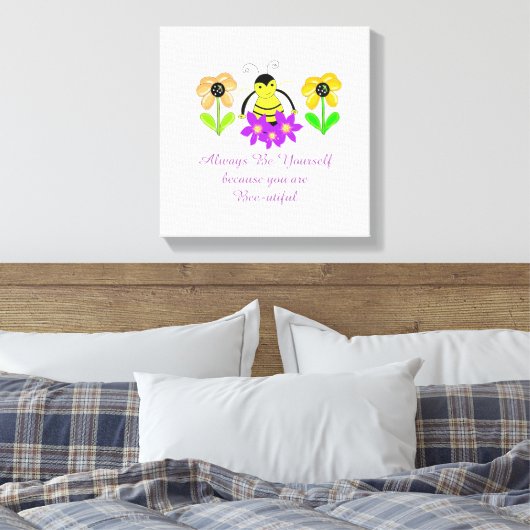 Whimsical Bee met bloemen en Gezegde Canvas Afdruk (Insitu (Slaapkamer))