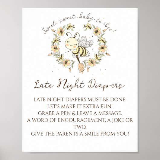Whimsical Bee Wreatate Late Night Diapers Sign Poster (Voorkant)
