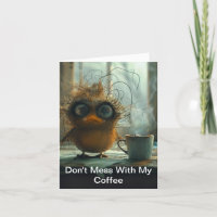 Whimsical Bird niet knoeien met mijn koffie
