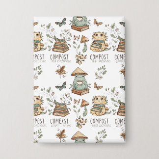 Whimsical "Compost Your Expectations" Frog & Cat P Button