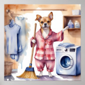 Whimsical Dog in Pajamas Doing Laundry Poster (Voorkant)