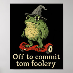 Whimsical Frog Wizard gaat Tom voor gek zetten Poster