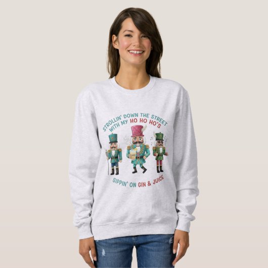 Whimsical Funny Nutcracker Christmas Sweatshirt  (Devant entier)