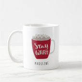 Whimsical Hot Cocoa Stay Warm Coffee Mok (Links)