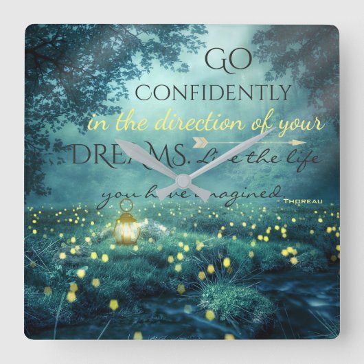 Whimsical Inspirating Dreams Quote Vierkante Klok (Voorkant)