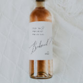 Whimsical Minimal Script Bridesmaid-voorstel Wijn Etiket