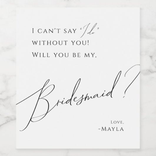 Whimsical Minimal Script Bridesmaid-voorstel Wijn Etiket (Enkel label)