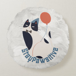 Whimsical Tuxedo Cat Stay Pawsitive Round Throw Pi Rond Kussen
