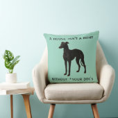 Whippet cushion 'A House isn't a home without ...' Kussen (Stoel)