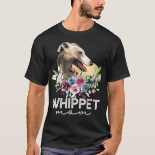 Whippet Gifts Dog mama T-shirt