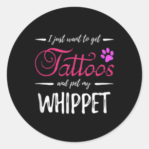 Whippet Hondenliefhebber Tattoo Funny Dog Mom Gift Ronde Sticker