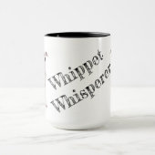 Whippet Whisperer Mug (Centre)