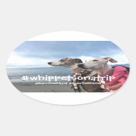 #whippetsonatrip in WA Ovale Sticker