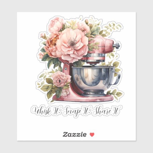 Whisk it, snap it, share it | Baking Sticker (Feuille)