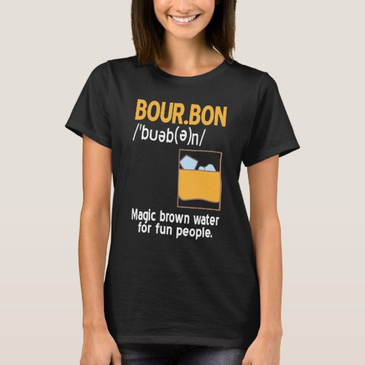Whiskey Bourbon Definition Magic Brown Water T-shirt (Voorkant)