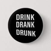 Whiskey citeert grappige alcohol gezegden geschenk ronde button 5,7 cm (Voorkant)