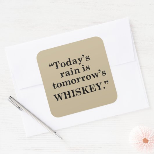 Whiskey citeert grappige alcohol gezegden geschenk vierkante sticker (Envelop)