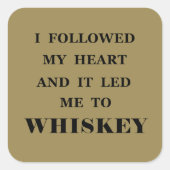 Whiskey citeert grappige alcohol gezegden geschenk vierkante sticker (Voorkant)