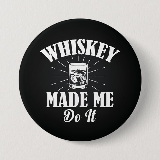 Whiskey deed het ronde button 7,6 cm (Voorkant)