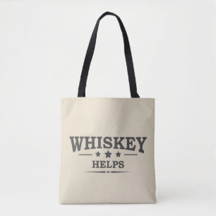 Whiskey helpt grappige drink alcoholische gezegden draagtas