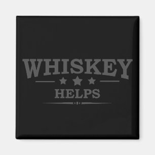 Whiskey helpt grappige drink alcoholische gezegden magneet