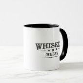 Whiskey helpt grappige drink alcoholische gezegden mok (Voorkant rechts)