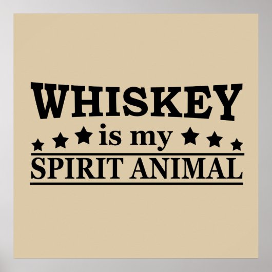 whiskey is mijn gedistilleerde dier poster (Voorkant)
