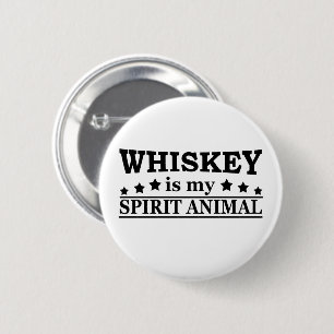 whiskey is mijn gedistilleerde dier ronde button 5,7 cm