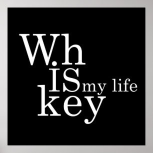 whiskey is mijn leven poster