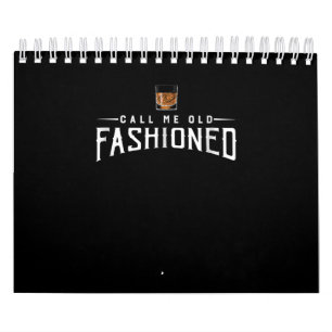 Whiskey noemt me Oude Fashioned Kalender