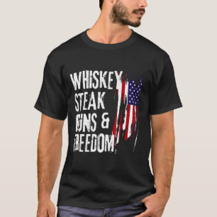 Whiskey Steak Pistolen en Freedom Cool Whiskey Vri T-shirt