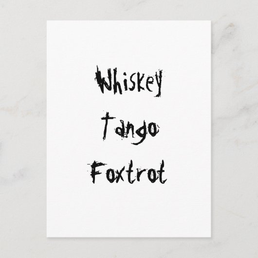 Whiskey Tango Foxtrot Briefkaart (Voorkant)