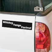 Whiskey Tango Foxtrot Bumpersticker (Op Truck)