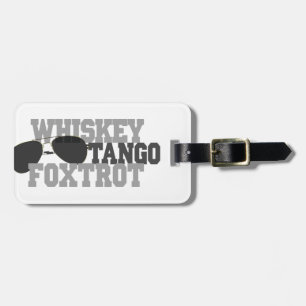 Whiskey Tango Foxtrot - Luchtvaartbril Bagagelabel