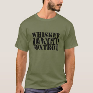 Whiskey Tango Foxtrot T-shirt