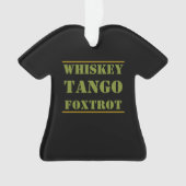 Whiskey Tango Foxtrot WTF (devant)