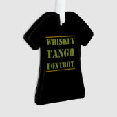 Whiskey Tango Foxtrot WTF (devant)