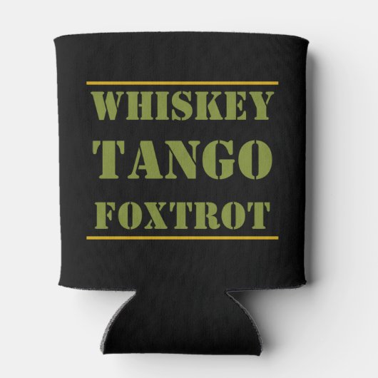 Whiskey Tango Foxtrot WTF Blikjeskoeler (Achterkant)