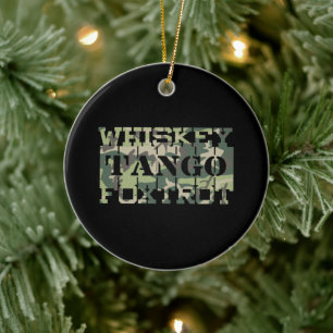 Whiskey Tango Foxtrot WTF Green Camouflage Keramisch Ornament
