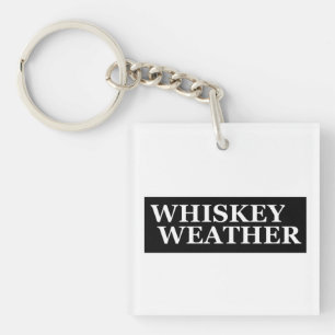 Whiskey weer grappig drink citaten sleutelhanger