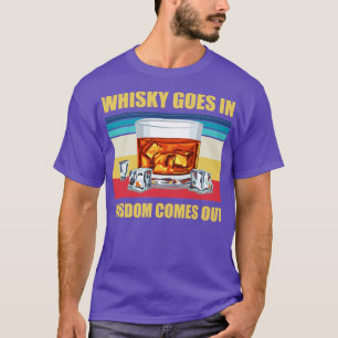 Whisky gaat in Wisdom uit een grappige whisky-Drin T-shirt