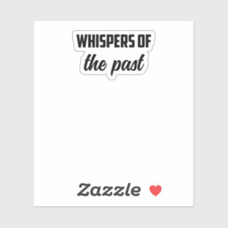 Whispers of the Past: Geschiedenis Mysterie Onderz Sticker