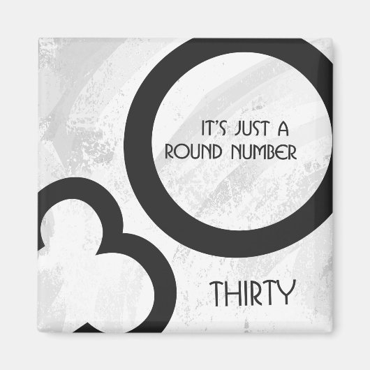 White 30 decade Birthday Magneet (Voorkant)