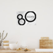 White 80 Decade Birthday Poster (Keuken)