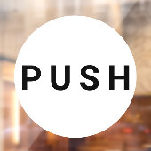 White & Black Circular Push Deuren Business Raamsticker (Vel 2)