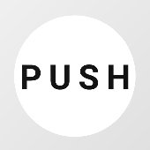 White & Black Circular Push Deuren Business Raamsticker (Vel)