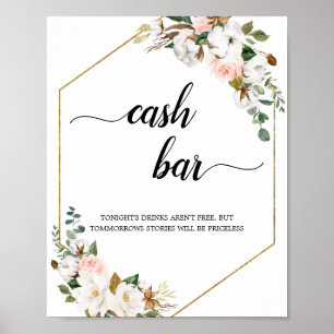 White Blush Magnolia Floral Lijst Cash Bar Sign Poster